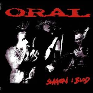 ORAL-Slagen I Blod LP