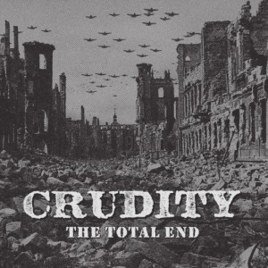 CRUDITY-The Total End LP