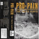PRO-PAIN-The Truth Hurts MC