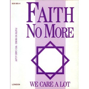 FAITH NO MORE-We Care A Lot MC