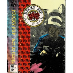 MUCKY PUP-Act Of Faith MC