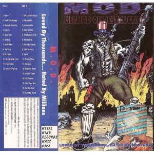 M.O.D.-Loved By Thousands... Hated By Millions MC