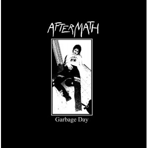 AFTERMATH-Garbage Day 10''