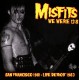 MISFITS-We Were 138 LP