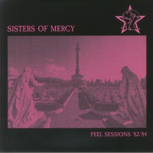 SISTERS OF MERCY-Peel Sessions '82-'84 LP