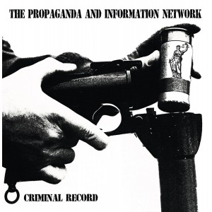 P.A.I.N.-Criminal Record LP