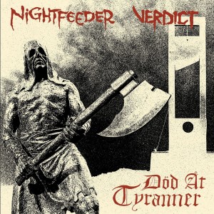 NIGHTFEEDER / VERDICT-D&ouml;d At Tyranner LP