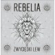 REBELIA-Zwycięski Lew LP