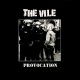 THE VILE-Provocation LP