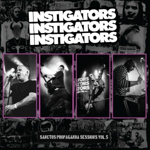 INSTIGATORS-Sanctus Propaganda Sessions Vol. 5 LP