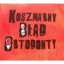 KOSZMARNY BŁĄD ORTODONTY-s/t CD