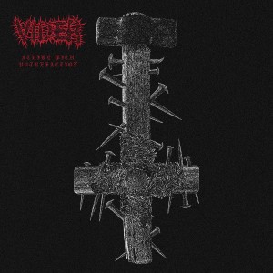 VIDER-Strike With Putrefaction LP