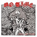 NO TIME-You'll Get Yours LP