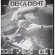 DEKADENT-Wacht Endlich Auf! 7''