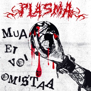 PLASMA-Mua Et Voi Omistaa LP