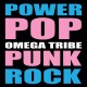 OMEGA TRIBE-Power Pop Punk Rock LP
