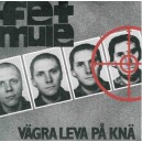 FET MULE-Vagra Leva Pa Kna 7''