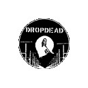 DROPDEAD