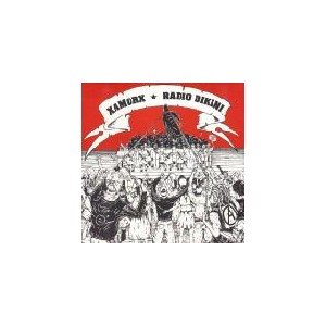RADIO BIKINI / XAMORX-Split 7''