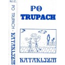 PO TRUPACH-Kataklizm MC