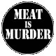 MEAT IS MURDER