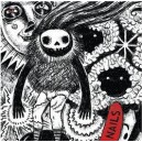 NAILS-s/t 7''