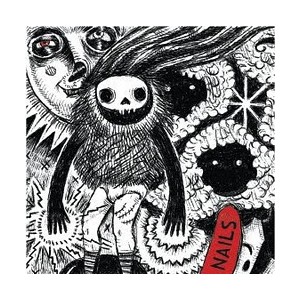 NAILS-s/t 7''