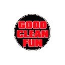 GOOD CLEAN FUN