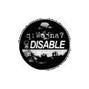 DISABLE