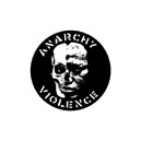 ANARCHY & VIOLENCE