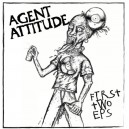 AGENT ATTITUDE-First Two Eps LP