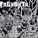 FxAxSxTx-I Don't Care About Your Shit!!! 7"