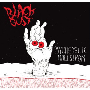 BLACK GUST-Psychodelic Maelstorm 7''