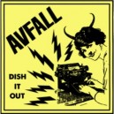 AVFALL-Dish It Out 7''