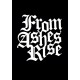 FROM ASHES RISE