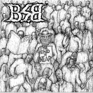 B.S.B.-The End Is Near 7''