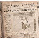 SUBCULTURE-Ain't Done Nothing Wrong 7''