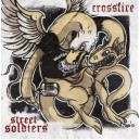 CROSSFIRE/STREET SOLDIERS-Split 7''