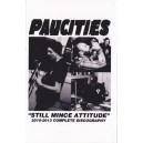 PAUCITIES-Still Mince Attitude MC