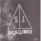 SICK/TIRED-s/t 7''