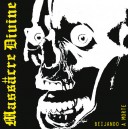 MASSACRE DIVINE-Beijand A Morte 7''